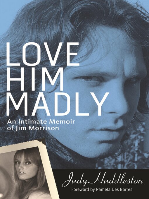 Title details for Love Him Madly by Judy Huddleston - Available